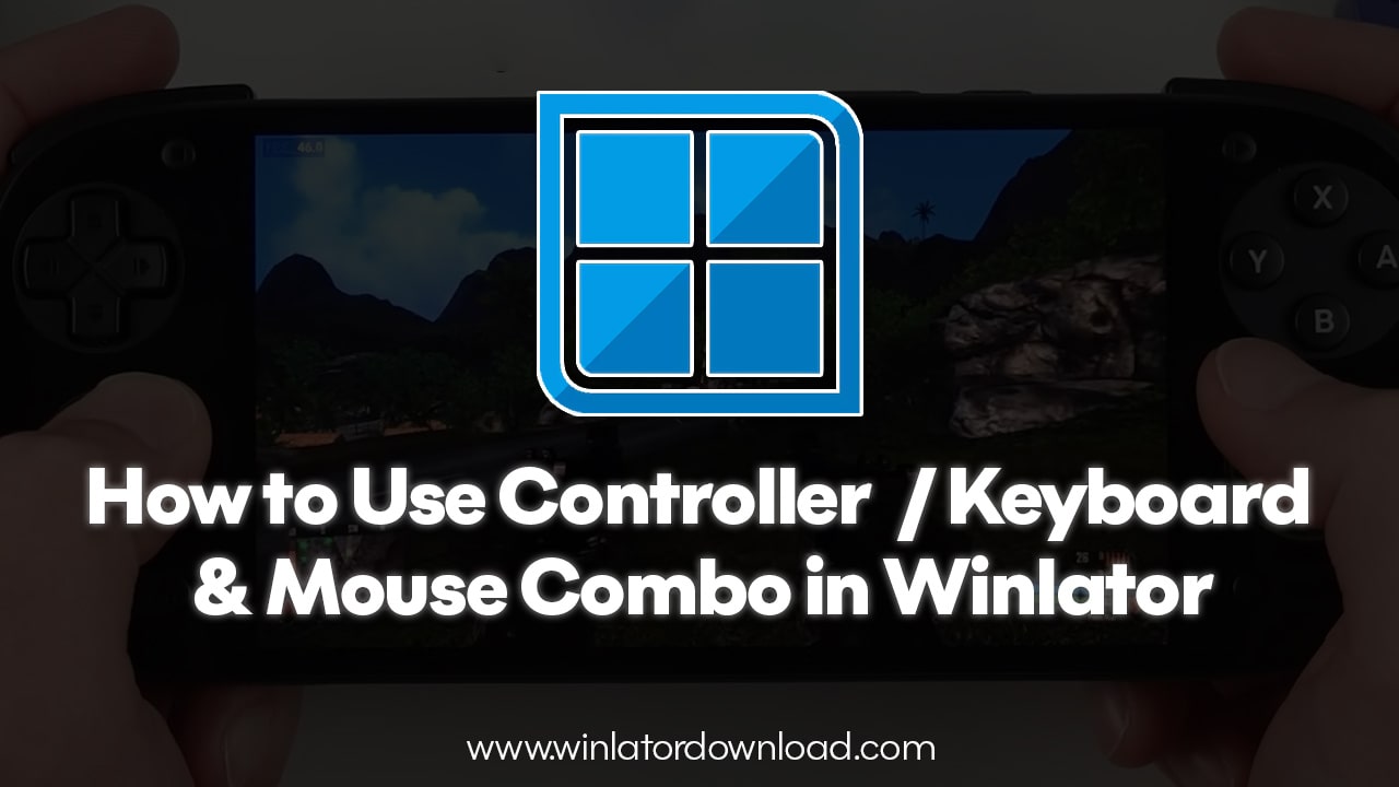 how to use controller keyboard mouse in winlator
