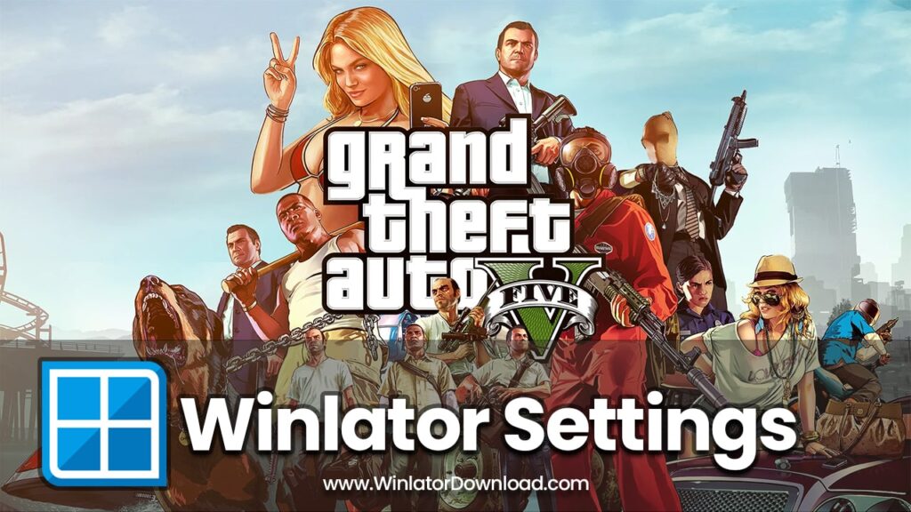 grand theft auto v gta v winlator settings